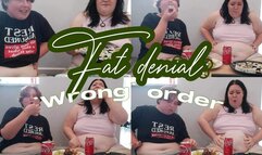Fat denial WRONG ORDER !! Mutual stuffing & fat humiliation