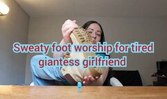 Sweaty foot worship for tired giantess girlfriend