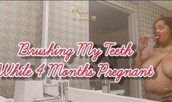 Brushing My Teeth While 4 Months Pregnant 4k