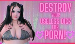 Destroy your Useless Dick for PORN! (1080 WMV)