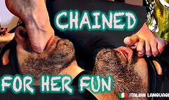 Chained for her fun - MOBILE - ITALIAN LANGUAGE