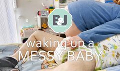 waking up a messy baby
