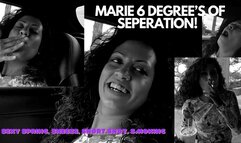 MARIE AND SIX DEGREES OF SEPARATION! SPRING , SEXY SNEEZE, SNORT, SNOT, SMOKING, SPITTING AND MORE! mp4 version