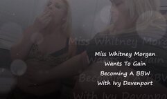 Whitney Wants To Gain - Becoming A BBW with Ivy Davenport - FULL - mp4