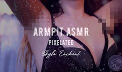 Armpit ASMR Pixelated