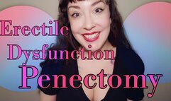 Erectile Dysfunction Penectomy