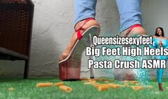 Big Feet High Heels Pasta Crush ASMR