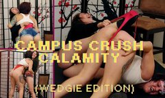 4K Ziva Fey - Campus Crush Calamity (WEDGIE EDITION)