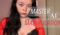 Master At Manipulation