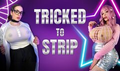 Tricked to Strip (Breast & Ass Expansion)
