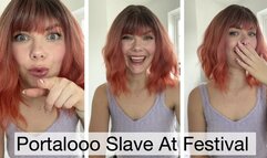 Portalooo Slave At Festival