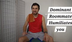 Dominant Roommate Humiliates You 480p - Toms Fetish Store