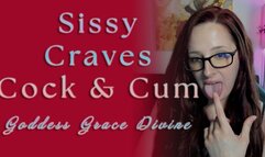 Sissy Craves Cock & Cum