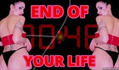 END OF YOUR LIFE