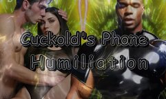 Cuckold's Phone Humiliation