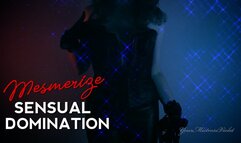 Mesmerize: Sensual Domination