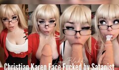 Christian Karen Gets Face Fucked by Satanist