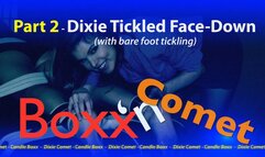 Boxx'n Comet - Part 2 - Dixie Comet Tickled Face-Down
