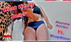 Weak Wendy Belly! WMV