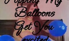 Balloon Popping Makes Me Horny