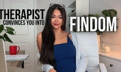 Psychiatrist Convinces You Into Findom