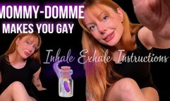 Step-Mommy Domme Makes You GAY with Breathing Instructions