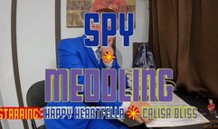 Spy Meddling Starring Happy Heartfella and Calisa Bliss (Full)