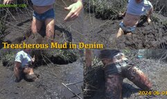 Treacherous Mud in Denim, 2024-06-01