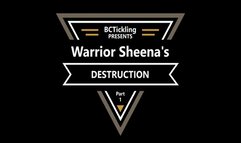 Warrior Sheena's Destruction Part: 1 (Small)