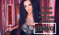 IT’S TIME FOR YOU & YOUR WIFE TO SUBMIT TO THE BNWO