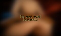 2B anal ride [colorful] - 1080p