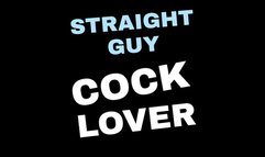 Straight Guy Cock Lover - Audio Only