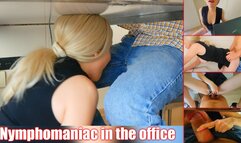 Nymphomaniac in the office fucks an employee