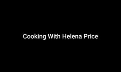 Cooking With Helena Price!