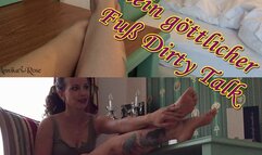 My divine feet Dirty Talk