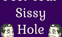 Feel Your Sissy Hole