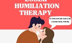 Seductive Loser Humiliation Therapy By Dr Lovejoy