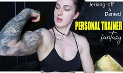 Personal trainer jerking off and denied