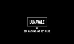 LunaVale 1st Time Versus Sex Machine And 13" Dildo