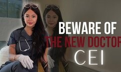 Beware of the New Doctor CEI