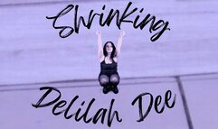 Shrinking Delilah Dee