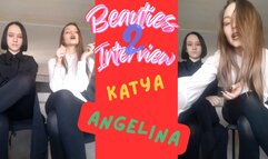 Two Beauties Interview and Darkside Talk (Angelina and Katya) Part 2